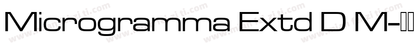 Microgramma Extd D M字体转换